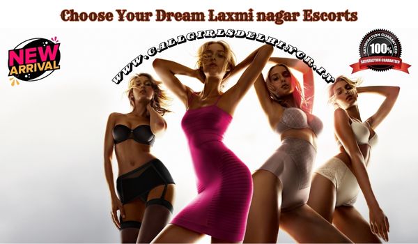 Laxmi Nagar Escorts